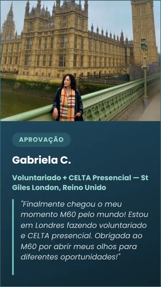 Gabriela C., Voluntariado e CELTA em Londres